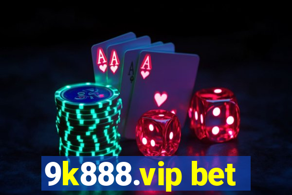 9k888.vip bet